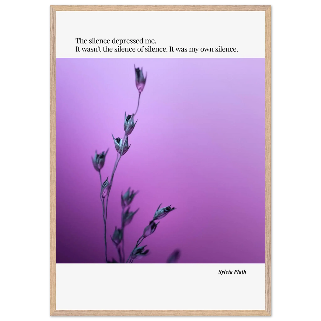 Sylvia Plath Quote Poster – “The Silence Depressed Me” | Minimalist Literary Wall Art  Print Material INK & FRAME STUDIO