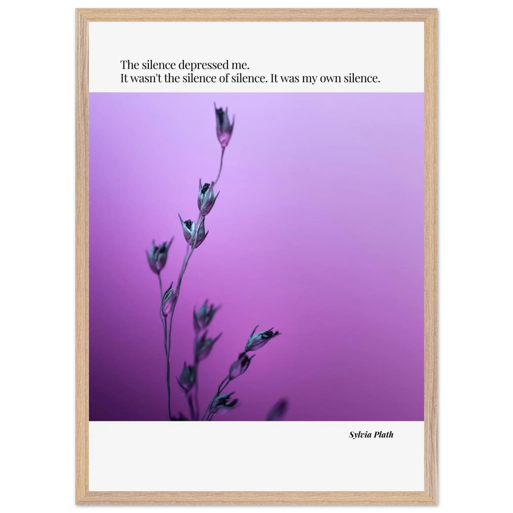 Sylvia Plath Quote Poster – “The Silence Depressed Me” | Minimalist Literary Wall Art  Print Material INK & FRAME STUDIO