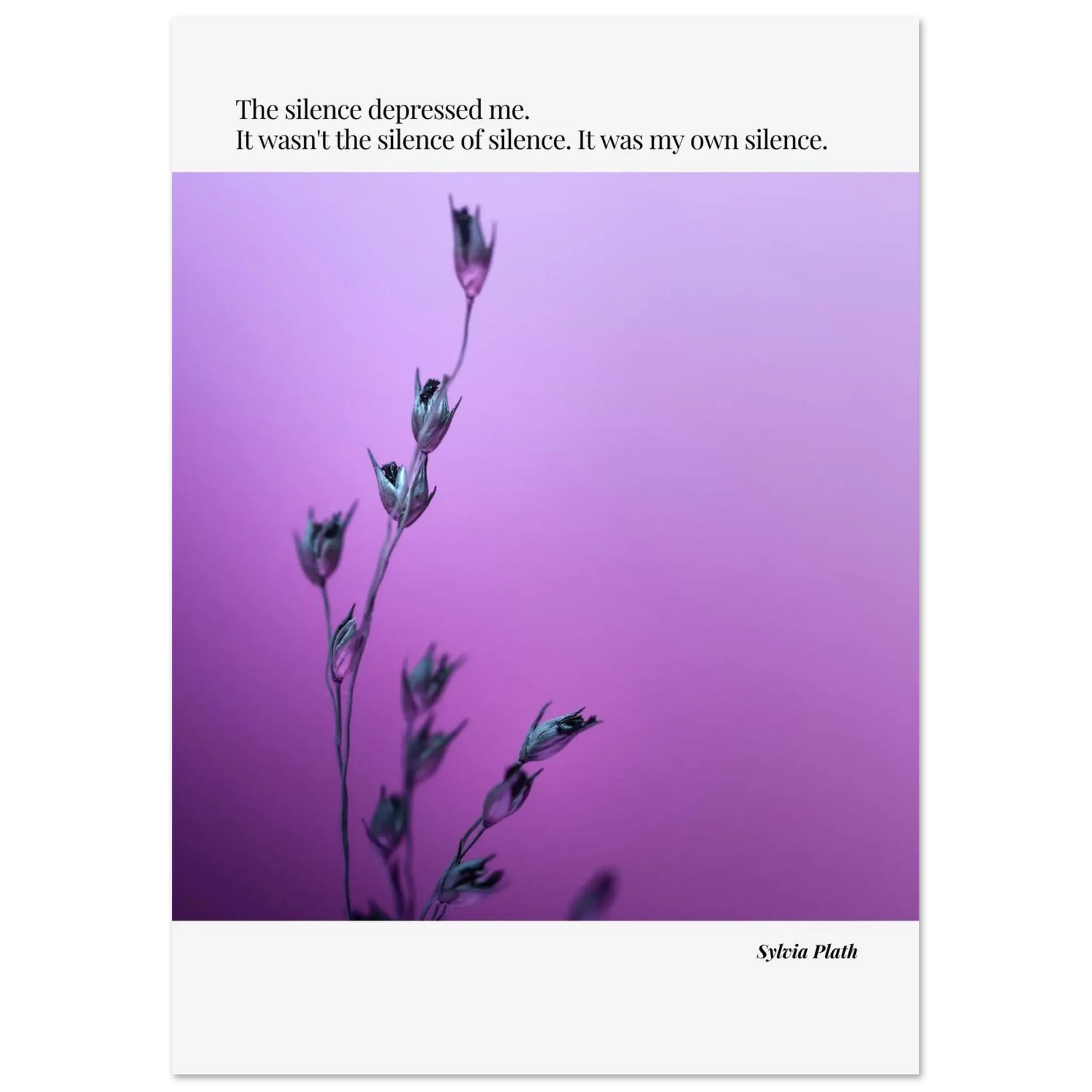 Sylvia Plath Quote Poster – “The Silence Depressed Me” | Minimalist Literary Wall Art  Print Material INK & FRAME STUDIO