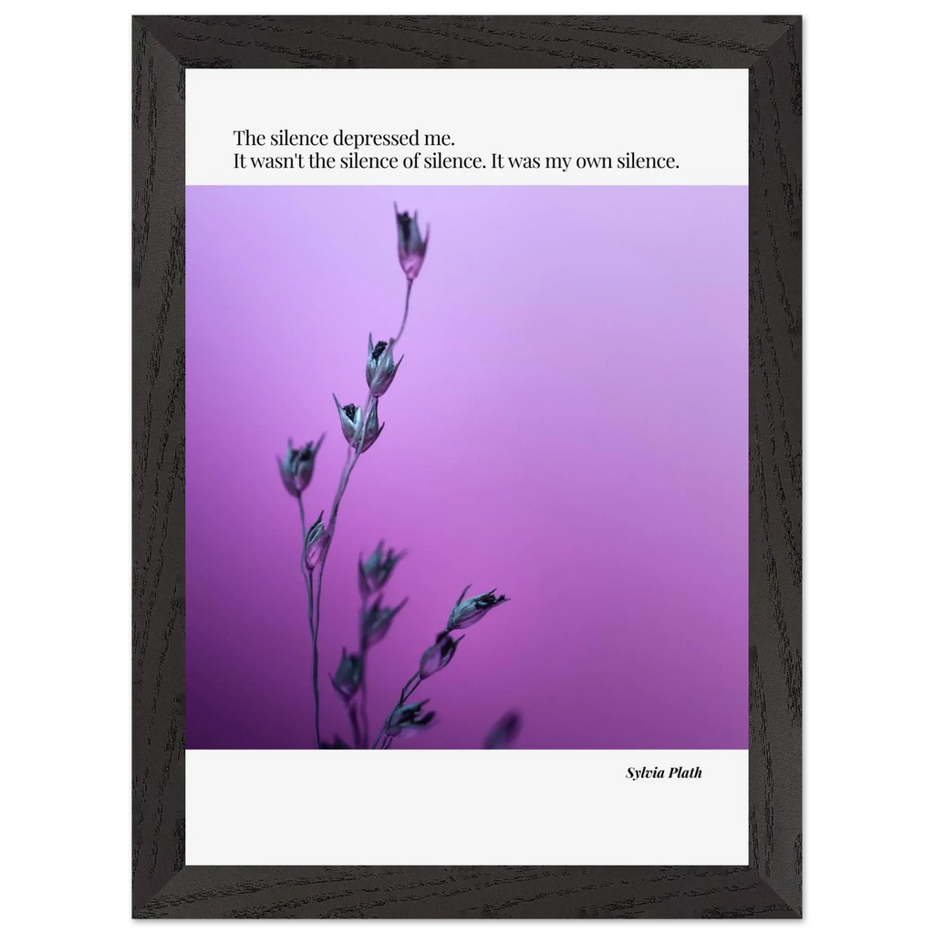 Sylvia Plath Quote Poster – “The Silence Depressed Me” | Minimalist Literary Wall Art  Print Material INK & FRAME STUDIO