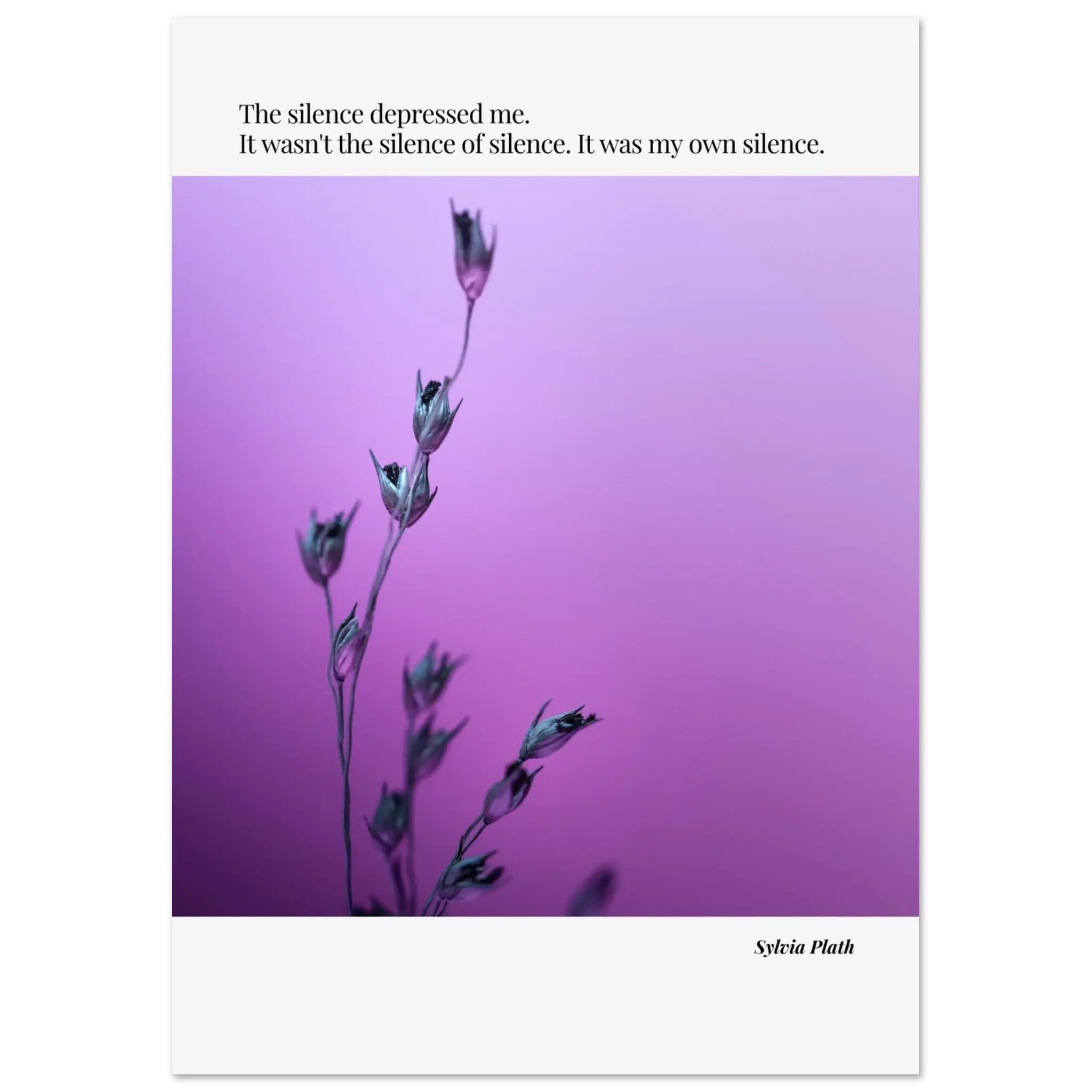 Sylvia Plath Quote Poster – “The Silence Depressed Me” | Minimalist Literary Wall Art  Print Material INK & FRAME STUDIO