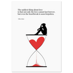 Minimalist poster featuring a red heart flowing through an hourglass with a silhouette of a person sitting on top, alongside a William Faulkner quote about the fleeting nature of love and heartbreak.